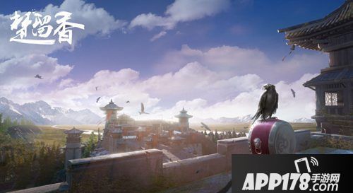 楚留香手游资料片塞上行开启